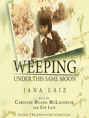 cover image of Weeping Under This Same Moon